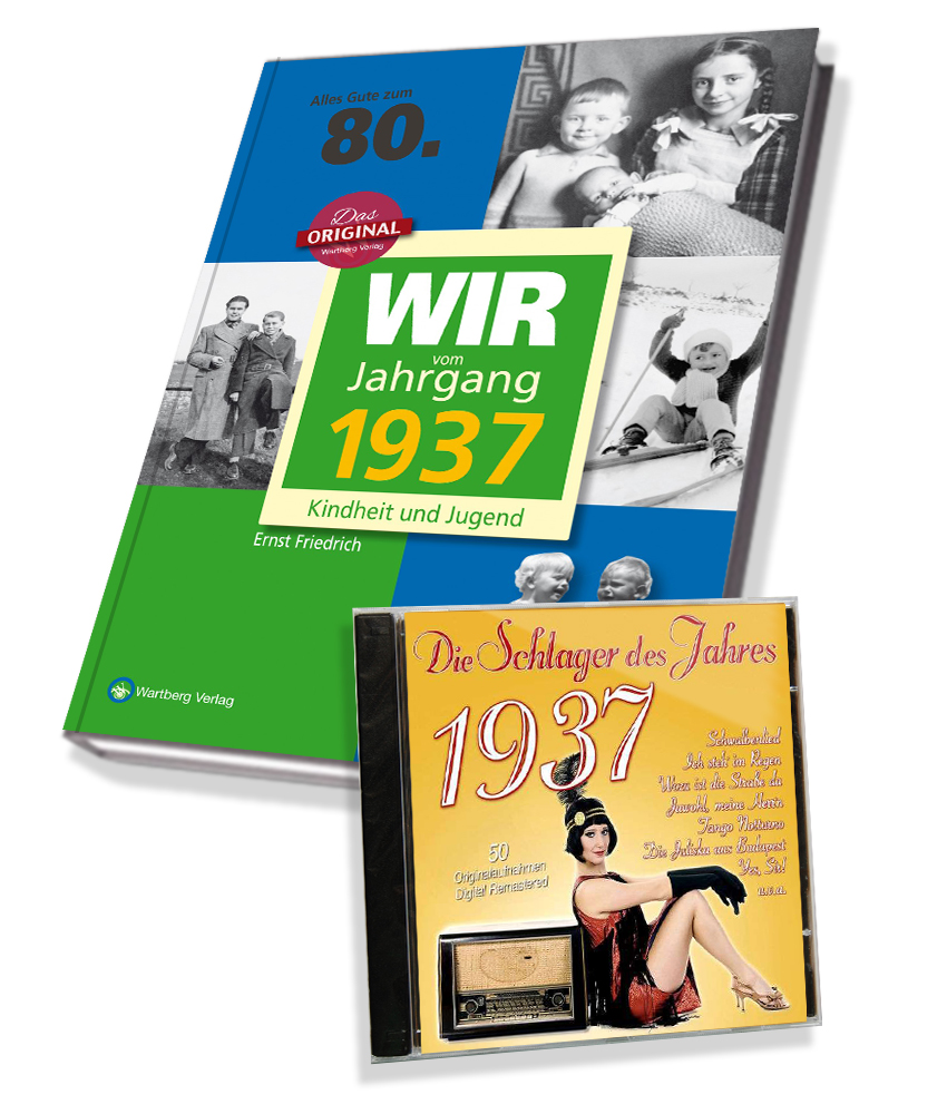 Zeitreise 1937 - Wir vom Jahrgang & Schlager 1937