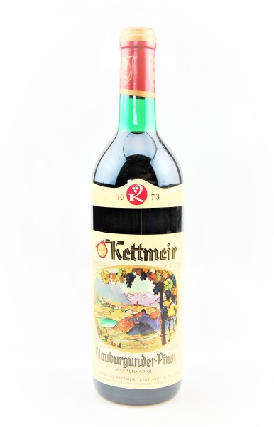 Wein 1973 Pinot Blauburgunder Kettmeir